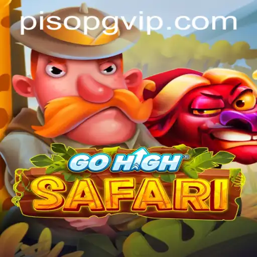 GoHighSafari: Exploring the Thrilling World of PisoPG
