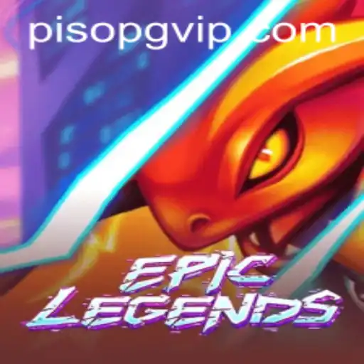 Unveiling EpicLegends: The Revolutionary Gaming Experience with PisoPG